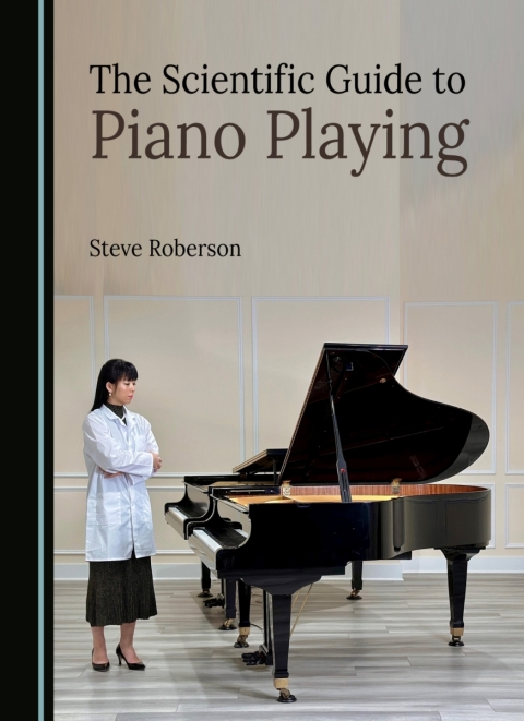 Cover image for book The Scientific Guide to Piano Playing
