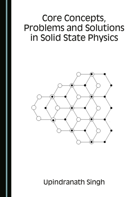 Cover image for book Core Concepts, Problems and Solutions in Solid State Physics