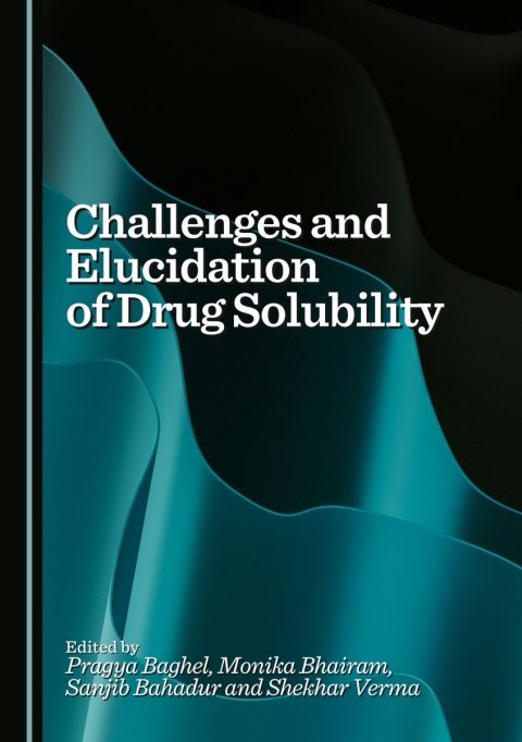 Cover image for book Challenges and Elucidation of Drug Solubility