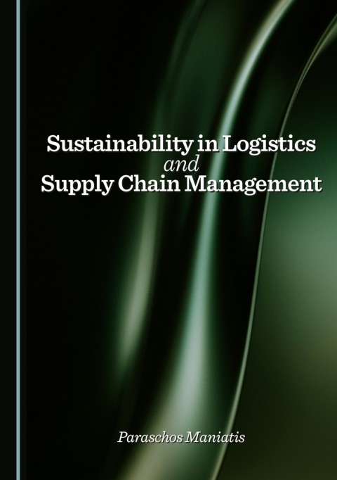 Cover image for book Sustainability in Logistics and Supply Chain Management