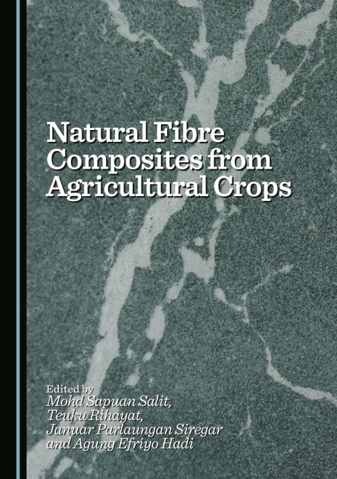 Cover image for book Natural Fibre Composites from Agricultural Crops