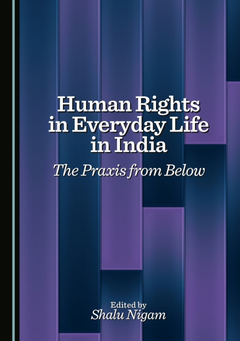Cover image for book Human Rights in Everyday Life in India