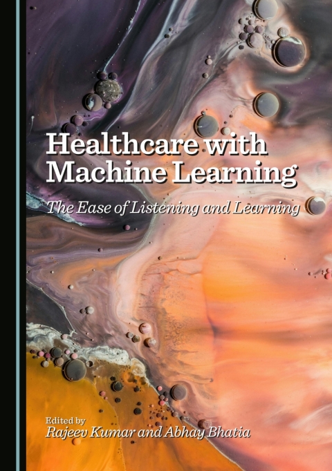 Cover image for book Healthcare with Machine Learning