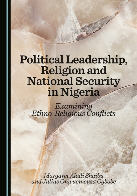 Cover image for book Political Leadership, Religion and National Security in Nigeria