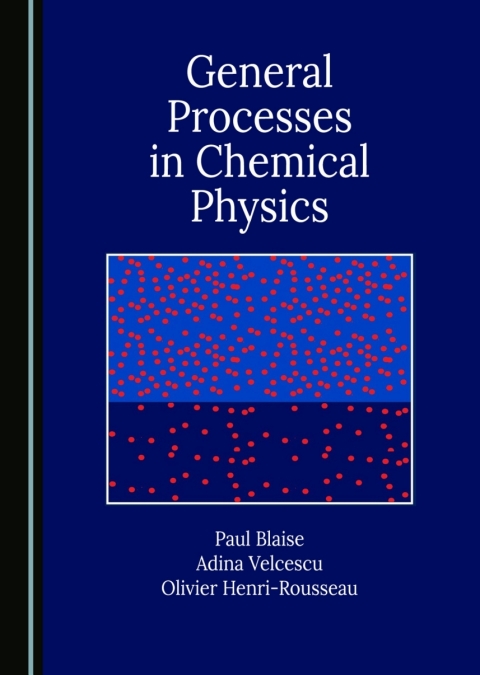 Cover image for book General Processes in Chemical Physics