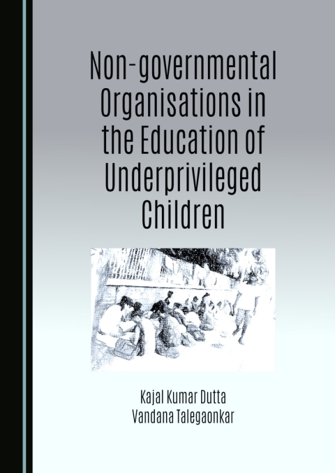 Cover image for book Non-governmental Organisations in the Education of Underprivileged Children