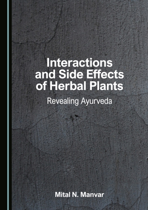 Cover image for book Interactions and Side Effects of Herbal Plants