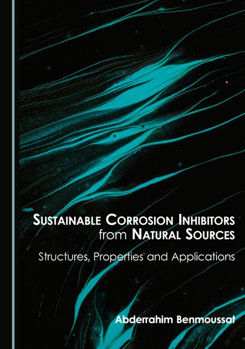 Cover image for book Sustainable Corrosion Inhibitors from Natural Sources