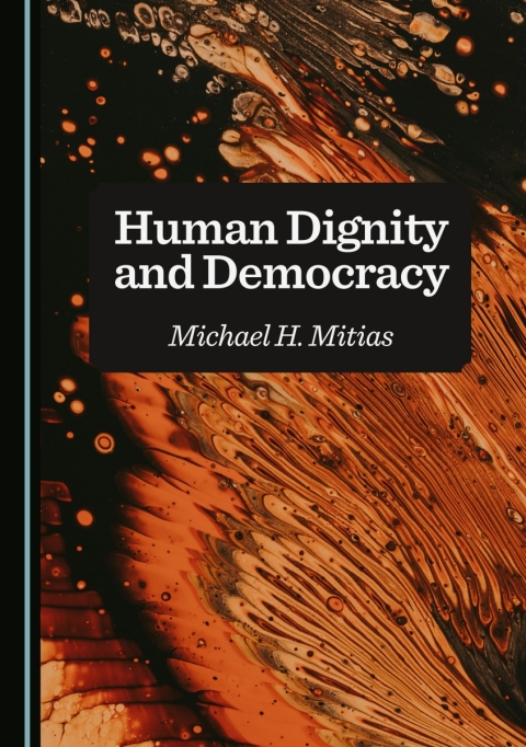 Cover image for book Human Dignity and Democracy