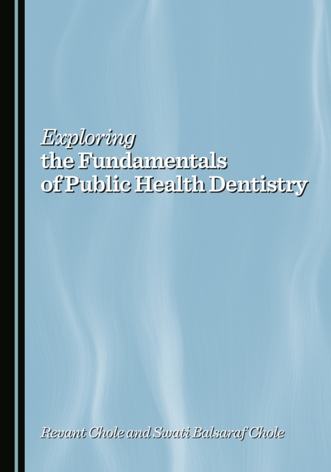 Cover image for book Exploring the Fundamentals of Public Health Dentistry
