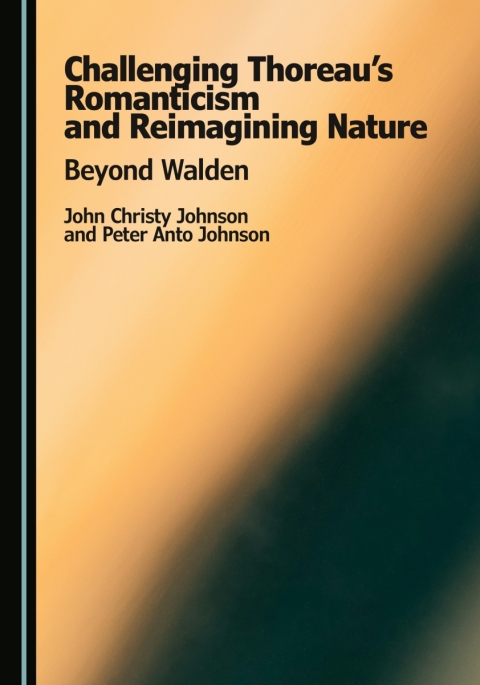 Cover image for book Challenging Thoreau's Romanticism and Reimagining Nature