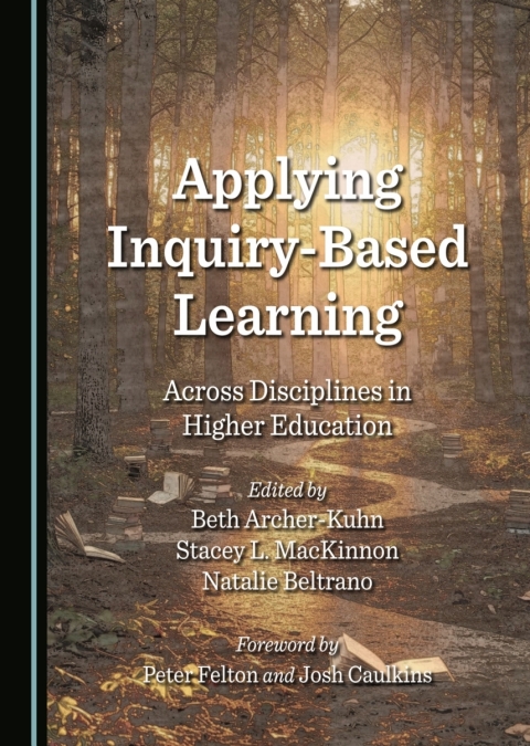 Cover image for book Applying Inquiry-Based Learning Across Disciplines in Higher Education