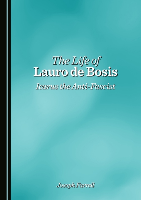Cover image for book The Life of Lauro de Bosis