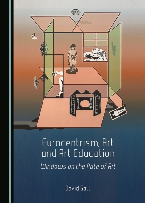 Cover image for book Eurocentrism, Art and Art Education