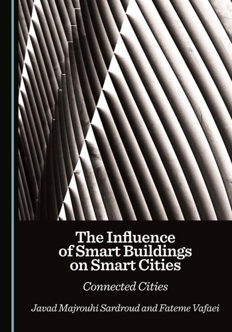 Cover image for book The Influence of Smart Buildings on Smart Cities