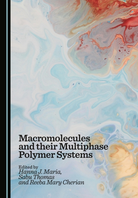 Cover image for book Macromolecules and their Multiphase Polymer Systems