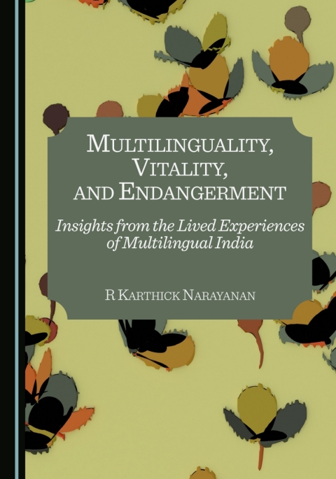 Cover image for book Multilinguality, Vitality, and Endangerment