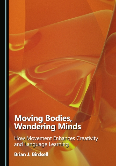 Cover image for book Moving Bodies, Wandering Minds