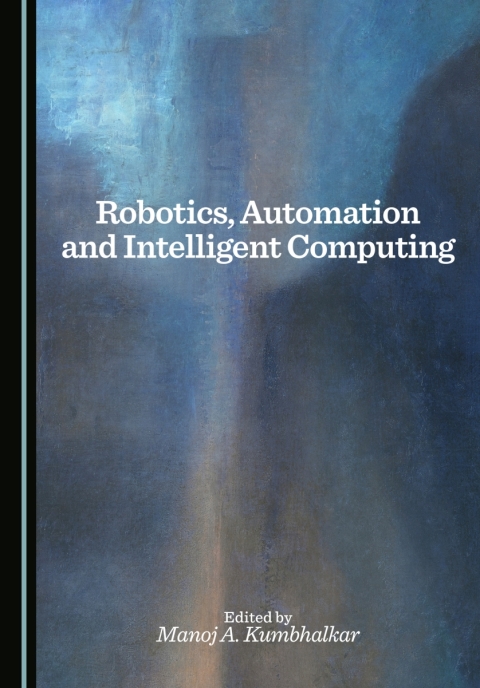 Cover image for book Robotics, Automation and Intelligent Computing