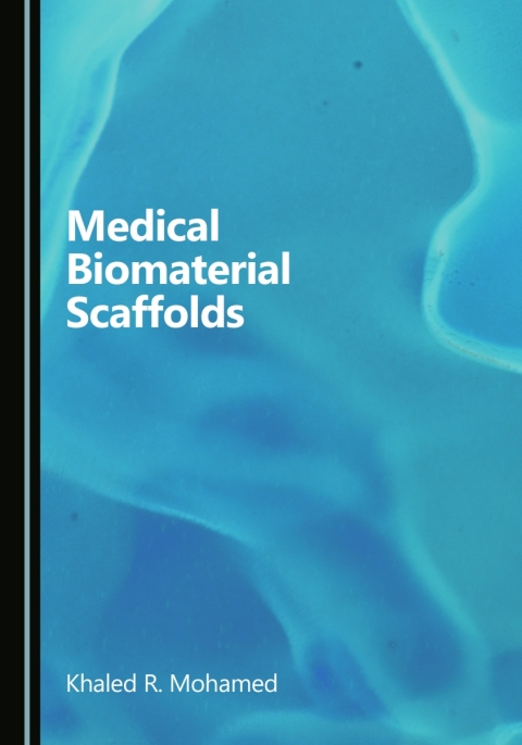 Cover image for book Medical Biomaterial Scaffolds