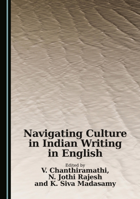 Cover image for book Navigating Culture in Indian Writing in English