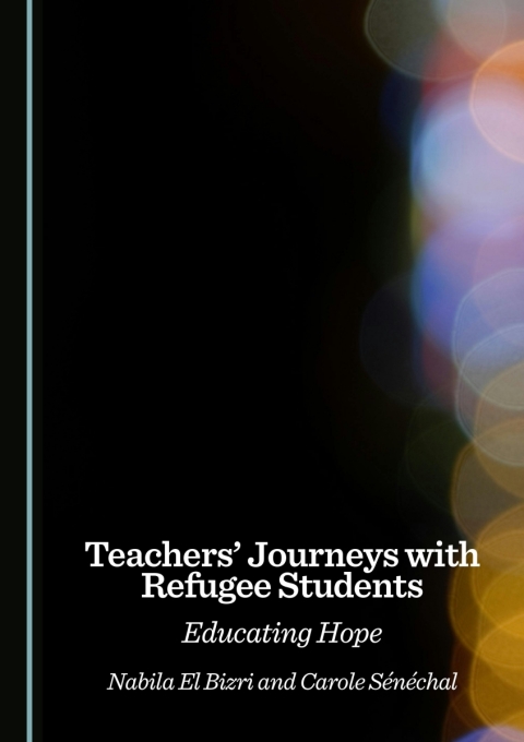 Cover image for book Teachers' Journeys with Refugee Students