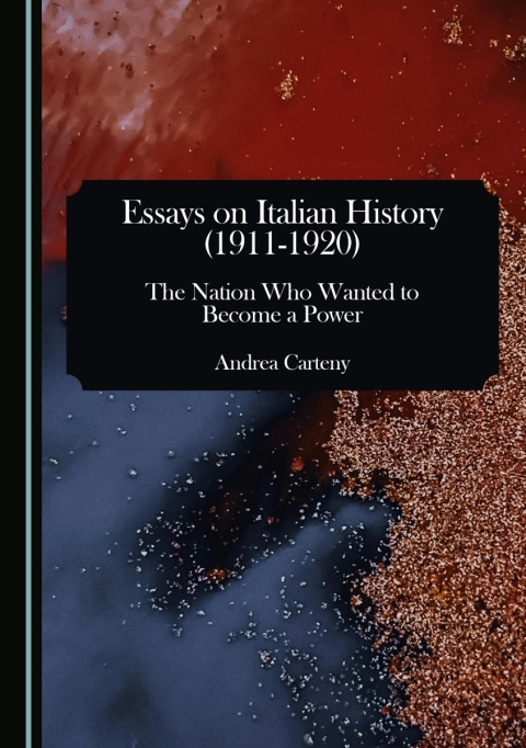 Cover image for book Essays on Italian History (1911-1920)
