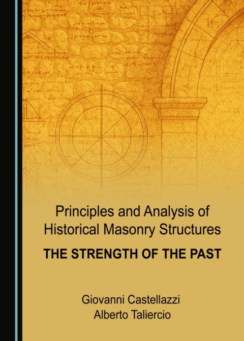 Cover image for book Principles and Analysis of Historical Masonry Structures