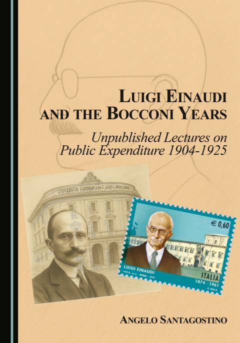 Cover image for book Luigi Einaudi and the Bocconi Years