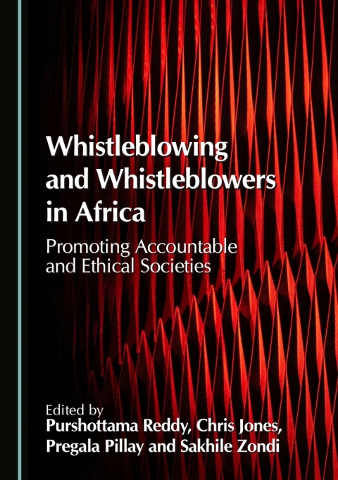 Cover image for book Whistleblowing and Whistleblowers in Africa: Promoting Accountable and Ethical Societies