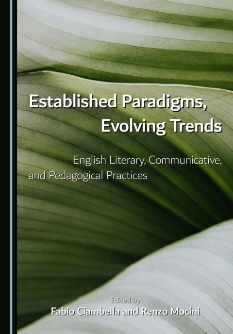 Cover image for book Established Paradigms, Evolving Trends: English Literary, Communicative, and Pedagogical Practices