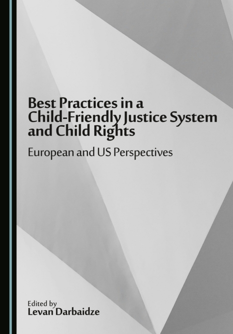 Cover image for book Best Practices in a Child-Friendly Justice System and Child Rights