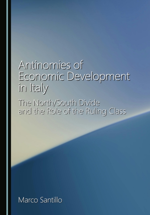 Cover image for book Antinomies of Economic Development in Italy