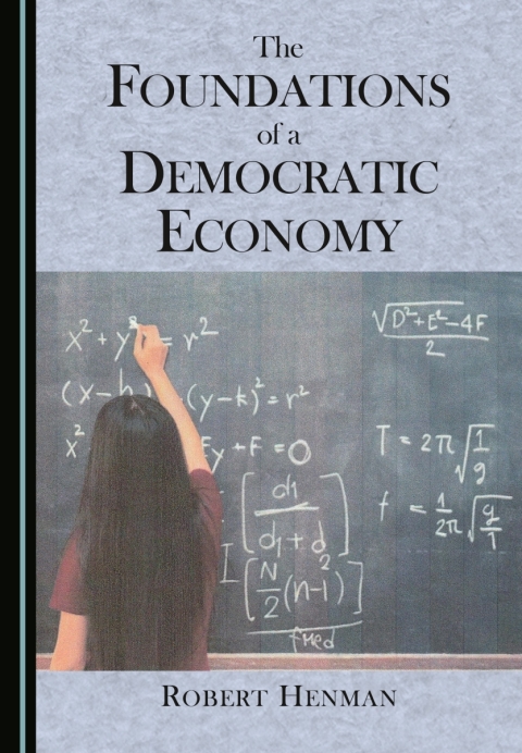 Cover image for book The Foundations of a Democratic Economy
