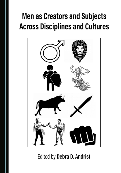 Cover image for book Men as Creators and Subjects Across Disciplines and Cultures