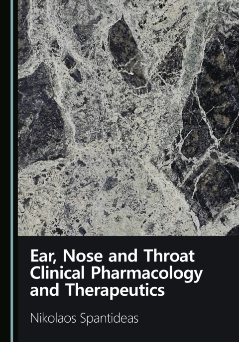Cover image for book Ear, Nose and Throat Clinical Pharmacology and Therapeutics