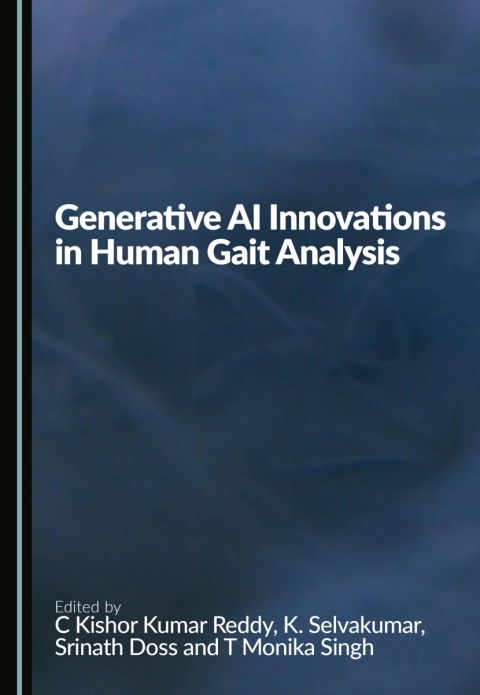 Cover image for book Generative AI Innovations in Human Gait Analysis