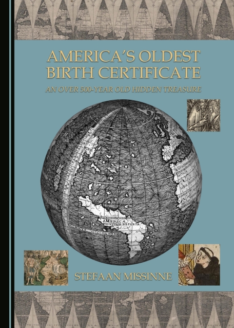 Cover image for book America's Oldest Birth Certificate: An Over 500-year old Hidden Treasure