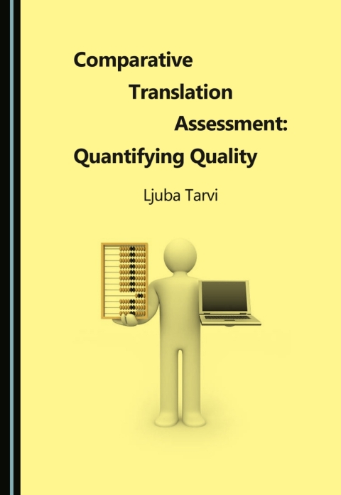 Cover image for book Comparative Translation Assessment: Quantifying Quality