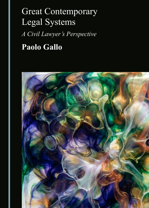 Cover image for book Great Contemporary Legal Systems: A Civil Lawyer’s Perspective