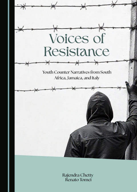 Cover image for book Voices of Resistance: Youth Counter-Narratives from South Africa, Jamaica, and Italy