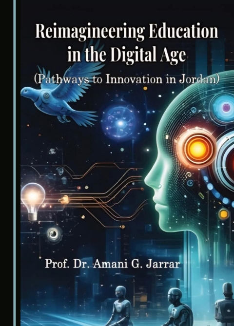 Cover image for book Reimagineering Education in the Digital Age: Pathways to Innovation in Jordan