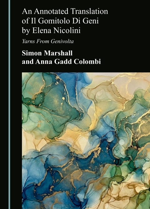 Cover image for book An Annotated Translation of Il Gomitolo Di Geni by Elena Nicolini: Yarns From Genivolta