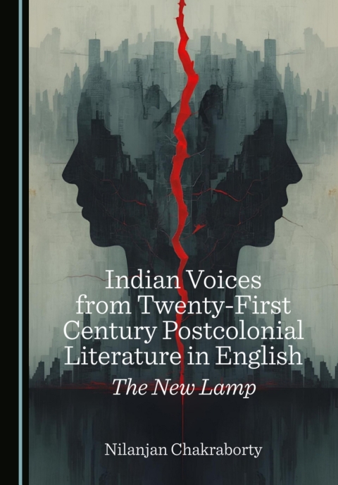 Cover image for book Indian Voices from Twenty-First Century Postcolonial Literature in English: The New Lamp