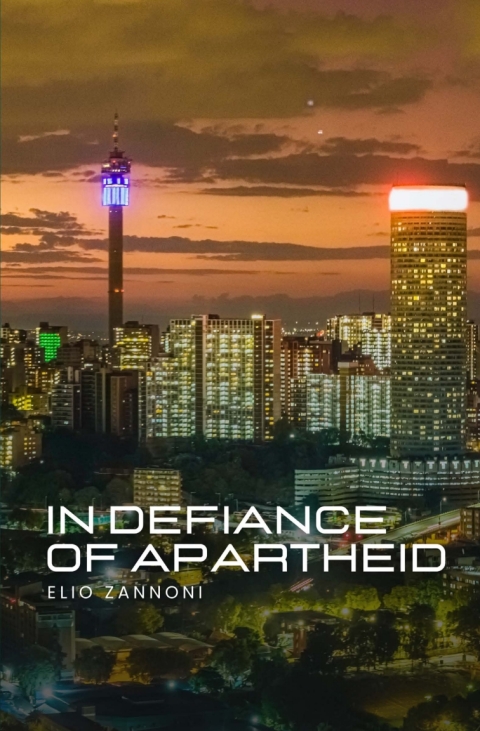 Cover image for book In Defiance of Apartheid