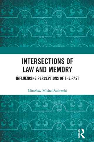 Intersections of Law and Memory