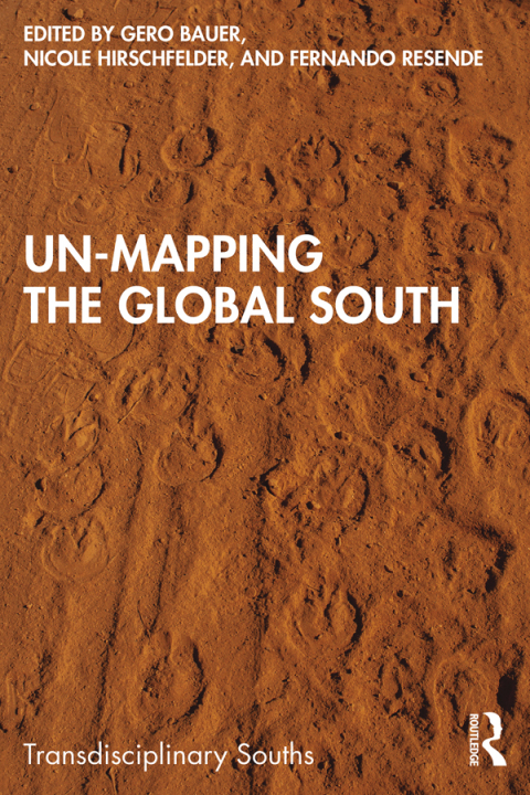 Cover image for book Un-Mapping the Global South