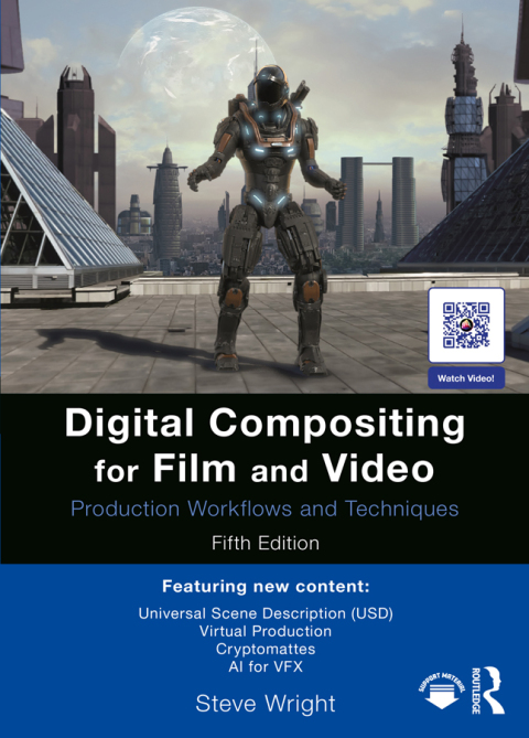 Digital Compositing for Film and Video 