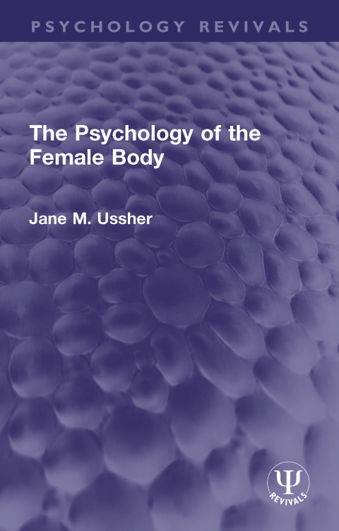 The Psychology of the Female Body 