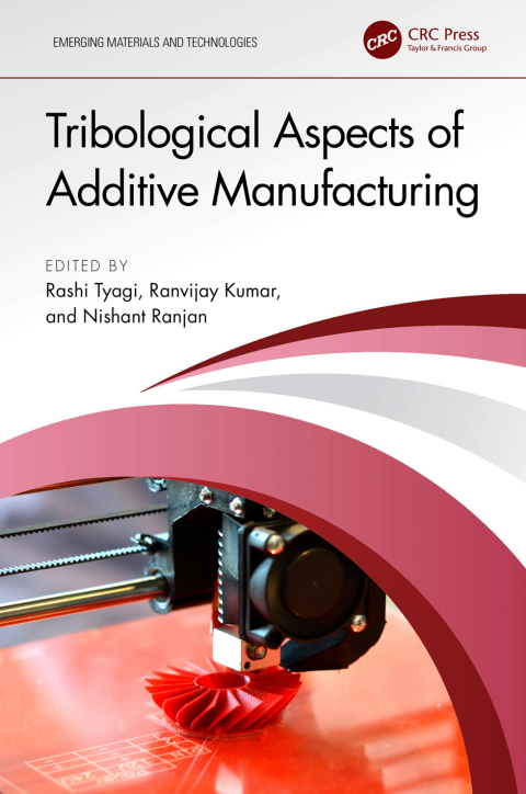 Cover image for book Tribological Aspects of Additive Manufacturing